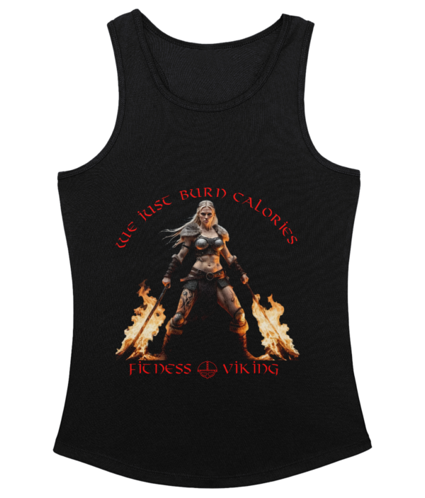 Womens Cool Top We Just Burn Calories - Viking Warrior Women 2